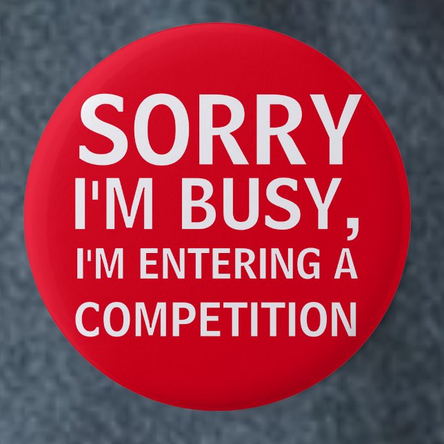 Eat Sleep Compeat Repeat - Funny Comping Hobbyist Button (Creator Uploaded)