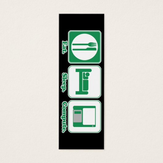 eat sleep computer (green) bookmark (Front)