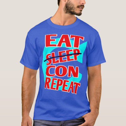 Eat Sleep Con Repeat  Anime Tee by Convention L