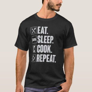 Eat Sleep Cook Repeat   Retro Cook Cooking Chef T-Shirt