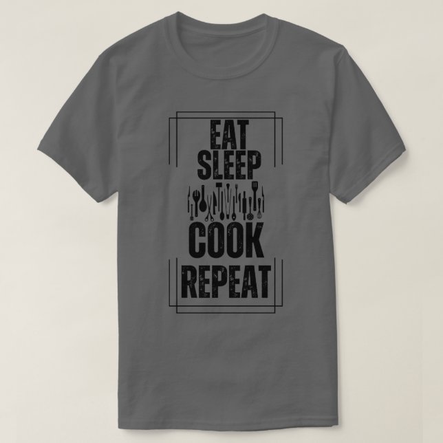 Eat Sleep Cook Repeat T-Shirt (Design Front)