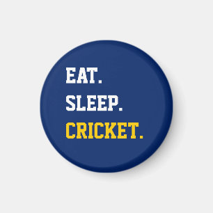 Eat Sleep Cricket Magnet