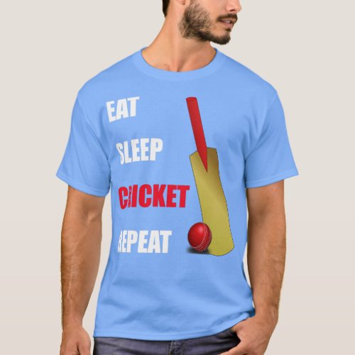 Eat Sleep Cricket Repeat4  T_Shirt