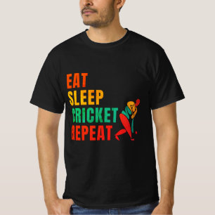 EAT SLEEP CRICKET REPEAT- CRICKET LOVER T-Shirt