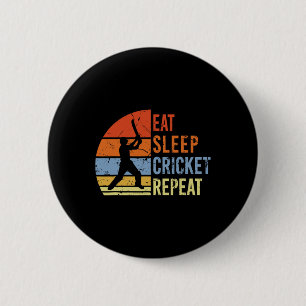 Eat Sleep Cricket Repeat - Funny Cricket Game Men Button