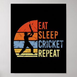 Eat Sleep Cricket Repeat - Funny Cricket Game Men Poster