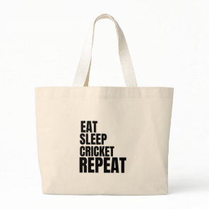 eat sleep cricket repeat large tote bag