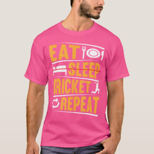 Eat Sleep Cricket Repeat Playing Cricket Player T-Shirt