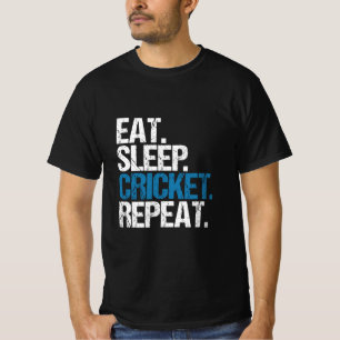 Eat. Sleep. Cricket. Repeat. T-Shirt