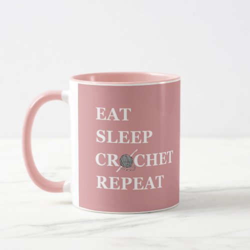 Eat sleep crochet repeat funny crocheting quote mug