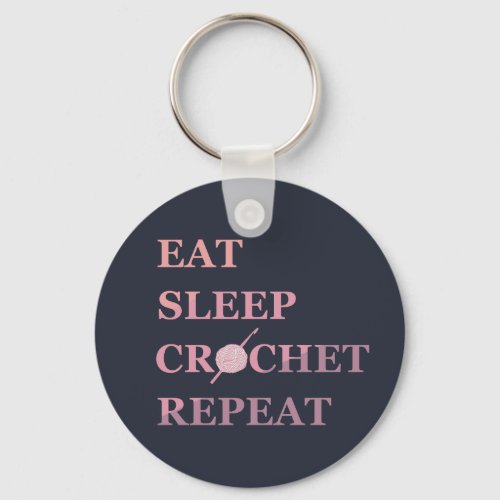 eat sleep crochet repeat keychain