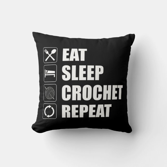 Eat Sleep Crochet Repeat Throw Pillow (Front)