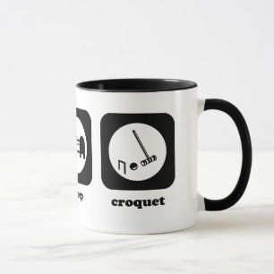 Eat. Sleep. Croquet. Mug