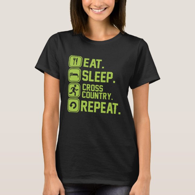Eat sleep cross country repeat runner jogger T-Shirt (Front)