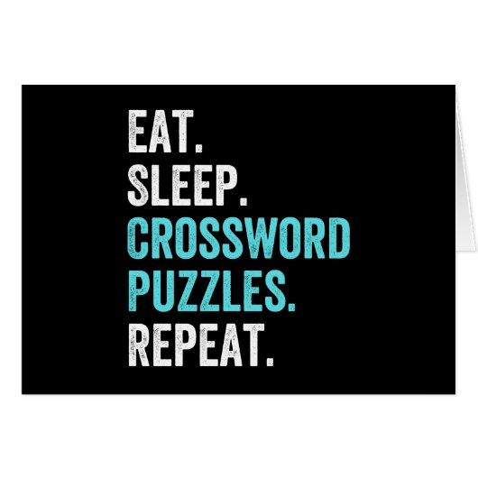 Eat.Sleep. Crossword Puzzles. Repeat. Cards (Front Horizontal)