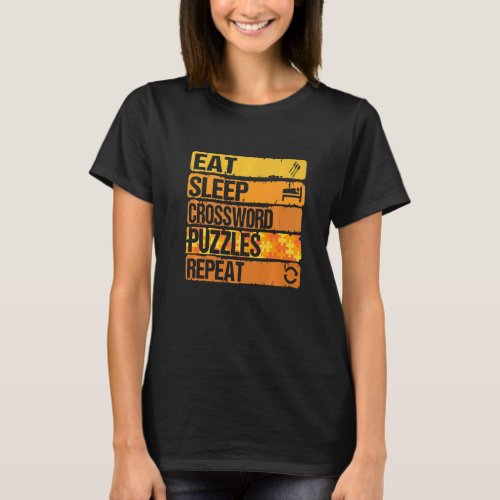 Eat Sleep Crossword Puzzles Repeat Cool Puzzles re T_Shirt