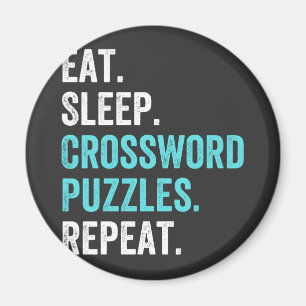 Eat.Sleep. Crossword Puzzles. Repeat. Magnet