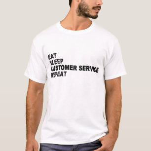 Eat Sleep Customer Service Repeat T-Shirt