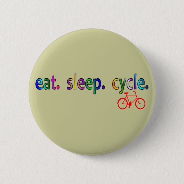 eat sleep cycle Bicycle Rider Gifts Button (Front)