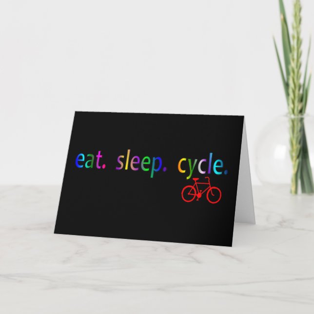 eat sleep cycle Bicycle Rider Gifts Card (Front)