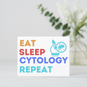 EAT SLEEP CYTOLOGY REPEAT - #lablife   Postcard