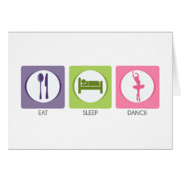 Eat Sleep Dance! Cards