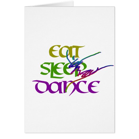 EAT SLEEP DANCE CARDS (Front)