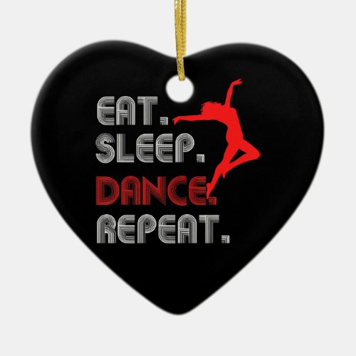 eat sleep dance  hip hop  women mens kids girls ceramic ornament