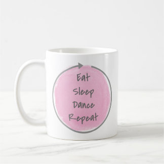 Eat Sleep Dance Repeat in Pink Coffee Mug