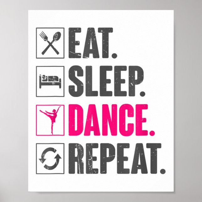 Eat Sleep Dance Repeat Vintage Dancing Gifts Dance Poster (Front)