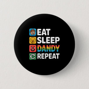Eat sleep dandy repeat birthday decoration boysEat Button