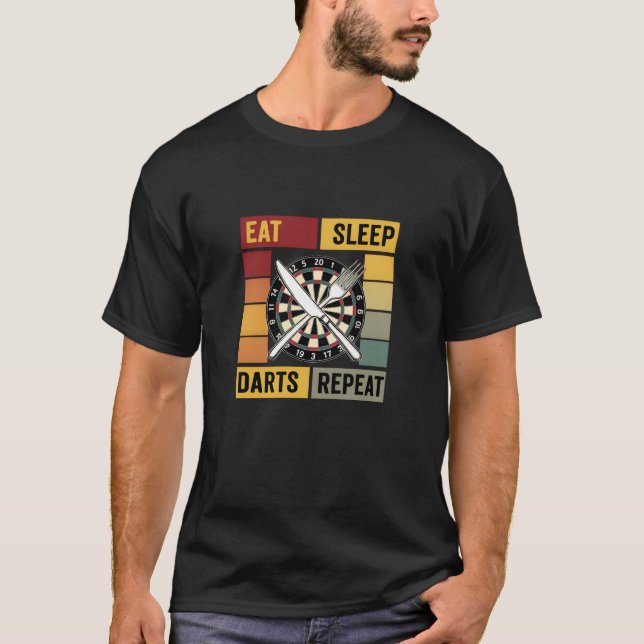 Eat Sleep Darts Repeat Gifts for Dart Player Men T-Shirt (Front)