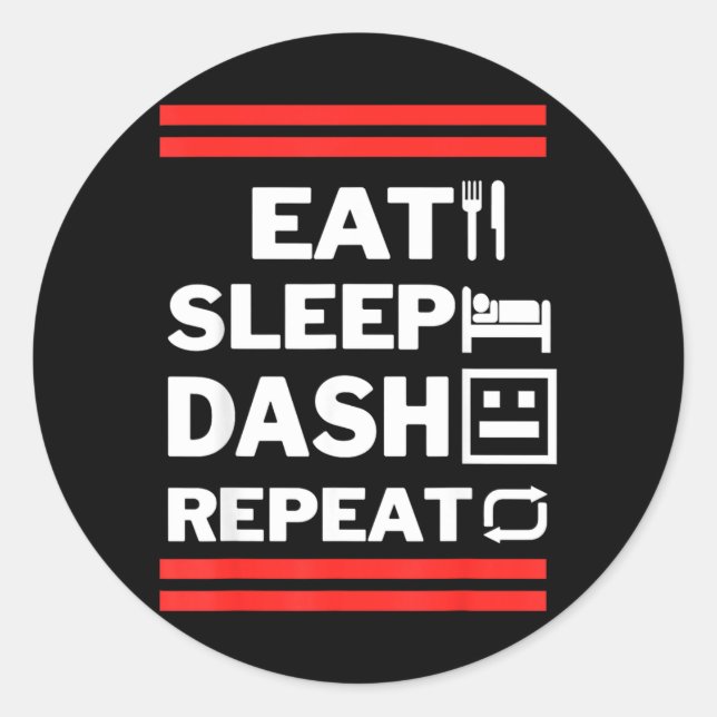 Eat Sleep Dash Repeat Video Game Classic Round Sticker (Front)