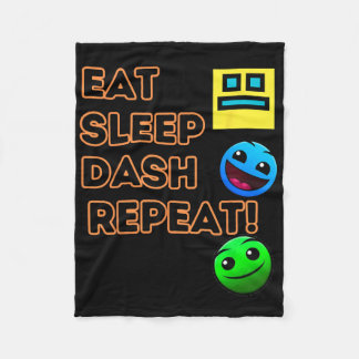 Eat Sleep Dash Repeat Video Game Geometry Video Ga Fleece Blanket