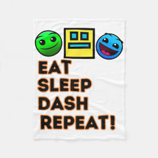 Eat Sleep Dash Repeat Video Game Geometry Video Ga Fleece Blanket