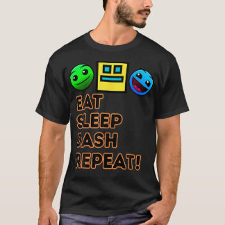 Eat Sleep Dash Repeat Video Game Geometry Video Ga T-Shirt
