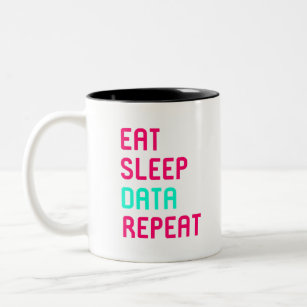 Eat Sleep Data Math Science Geek Two-Tone Coffee Mug