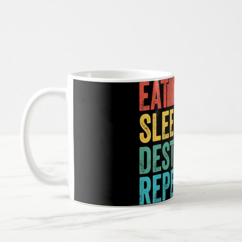Eat Sleep Destiny Repeat Funny Gamer Vintage Distr Coffee Mug