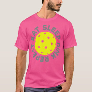 Eat Sleep Dink Repeat Funny Pickleball T-Shirt