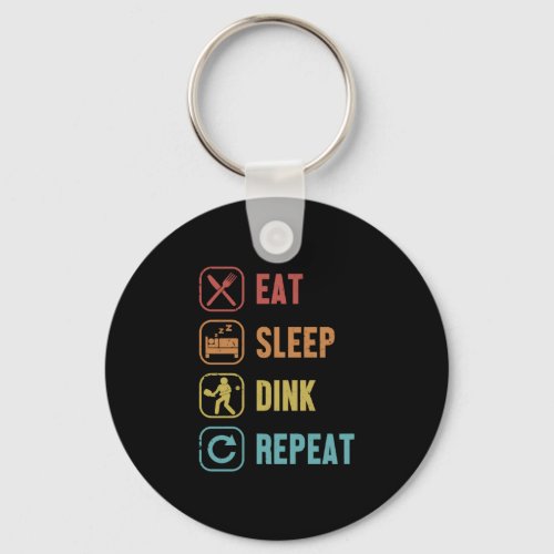 Eat Sleep Dink Repeat Player Pro Team Coach Keychain