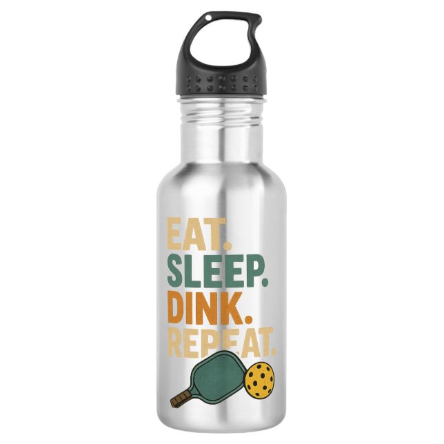 Eat. Sleep. Dink. Repeat.  Stainless Steel Water Bottle (Front)