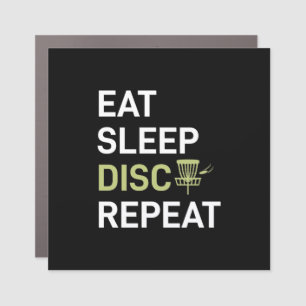 Eat Sleep Disc Golf Repeat Car Magnet
