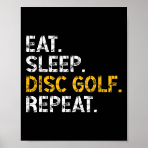 Eat Sleep Disc Golf Repeat Disc Golf Player Funny Poster