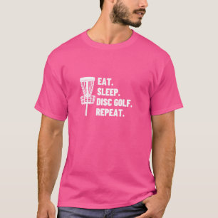 Eat Sleep Disc Golf Repeat Funny Disc Golf Player T-Shirt