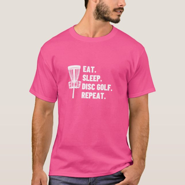 Eat Sleep Disc Golf Repeat Funny Disc Golf Player T-Shirt (Front)