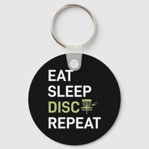Eat Sleep Disc Golf Repeat Keychain