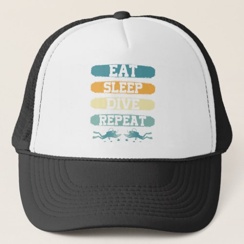 Eat Sleep Dive Repeat Trucker Hat