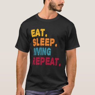 Eat Sleep Diving Repeat Boys Men Women Sports Pla T-Shirt
