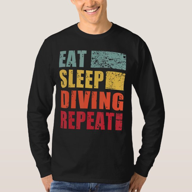 Eat Sleep Diving Repeat T-Shirt (Front)