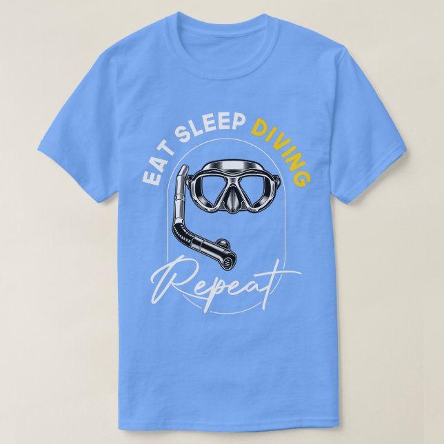 eat sleep diving repeat T-Shirt (Design Front)